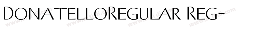 DonatelloRegular Reg字体转换 DonatelloRegular Reg字体转换
